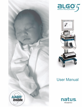 ALGO 5 Newborn Hearing Screener User Manual Ver J Aug 2011