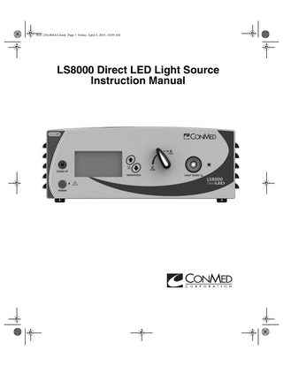LS8000 Direct LED Light Source Instruction Manual April 2014