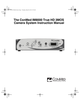 ConMed IM8000 True HD 3MOS Camera System Instruction Manual Rev AA March 2014