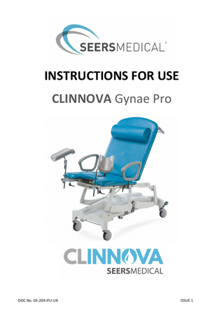 INSTRUCTIONS FOR USE CLINNOVA Gynae Pro  DOC No. 03-204-IFU-UK  ISSUE 1  
