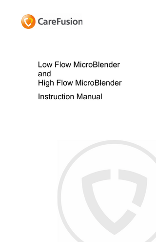 CareFusion Bird Low and High Flow MicroBlenders Instruction Manual Ver E