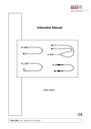 Instruction Manual  Light cables  GA-A 009 / en / 2019-03 V13.0 / PK18-9399  