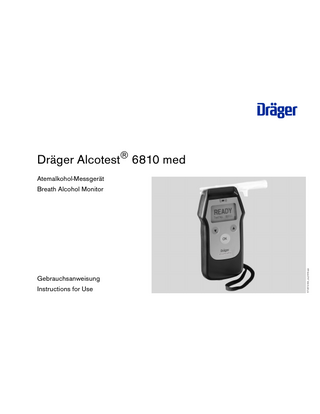 D Dräger Alcotest® 6810 med Atemalkohol-Messgerät Breath Alcohol Monitor  Gebrauchsanweisung Instructions for Use  ST-207-2004_sw_6810.eps  6810 Alcotest  