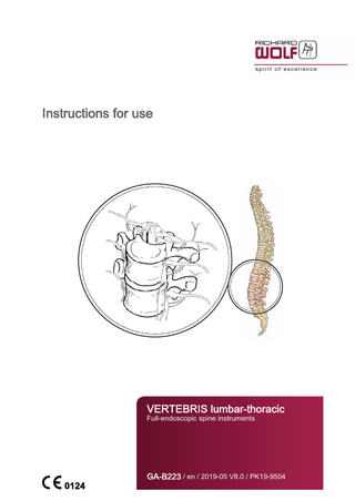 Instructions for use  VERTEBRIS lumbar-thoracic Full-endoscopic spine instruments  GA-B223 / en / 2019-05 V8.0 / PK19-9504  