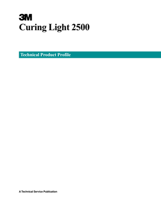 2500 Curing Light Technical Product Profile 
