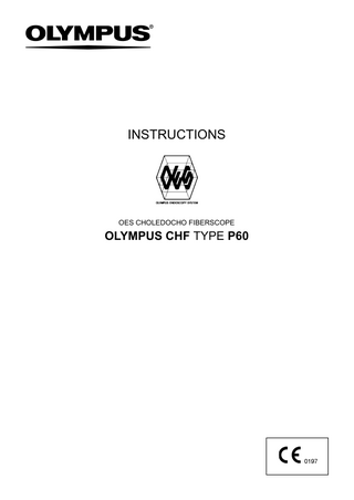 INSTRUCTIONS  OES CHOLEDOCHO FIBERSCOPE  OLYMPUS CHF TYPE P60  