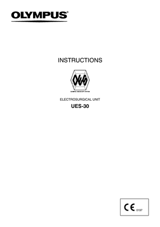 UES-30 ELECTROSURGICAL UNIT Instructions April 2005