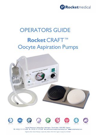 OPERATORS GUIDE Rocket CRAFT™ Oocyte Aspiration Pumps  