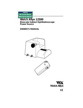 Binocular Indirect Ophthalmoscope Power Source User Manual