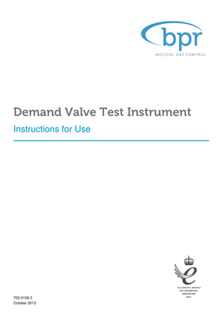 Demand Valve Test Instrument Instructions for Use  702-0106.3 October 2013  