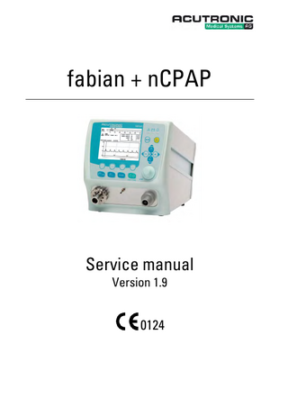 fabian + nCPAP  Service manual Version 1.9  0124  