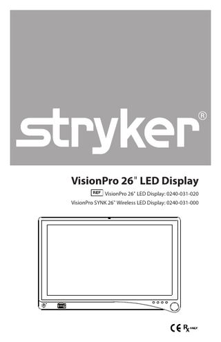 VisionPro 26” 4K LED Display REF 0240-031-020 and 240-031-000 Instructions for Use June 2020 