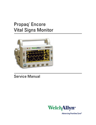 Propaq Encore Vital Signs Monitor ®  Service Manual  