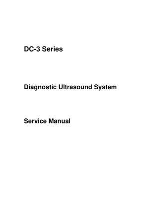 DC-3 Series  Diagnostic Ultrasound System  Service Manual  