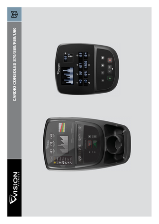 VISION FITNESS Cardio Consoles Models S70,S60,R60 and U60 Rev 1D Console Owners Guide 2019