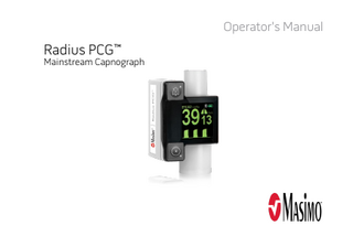 Operator's Manual  Radius PCG™  Mainstream Capnograph  