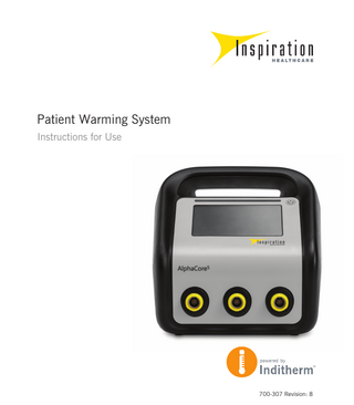 Patient Warming System Instructions for Use  700-307 Revision: 8  