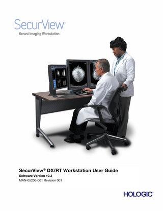 SecurView DX-RT 10.3 Workstation User Guide Table of Contents  Table of Contents 1: Introduction __________________________________________________________________1 1.1 1.2  1.3 1.4 1.5  1.6 1.7  Overview ... 1 Intended Use... 2 1.2.1 SecurView DX Intended Use... 2 1.2.2 SecurView RT Intended Use ... 2 Using This Guide ... 2 Resources Available... 3 Warnings and Precautions... 4 1.5.1 System Operation ... 4 1.5.2 Installation and Maintenance... 6 Product Complaints ... 7 Warranty Statement ... 8  2: Workstation Description _______________________________________________________9 2.1 2.2  2.3  2.4 2.5 2.6 2.7 2.8  Workstation Overview ... 9 SecurView DX Diagnostic Workstation ... 10 2.2.1 SecurView DX Standalone Systems ... 11 2.2.2 SecurView DX Multiworkstation Systems ... 12 SecurView RT Technologist Workstation ... 14 2.3.1 SecurView RT Standalone Systems ... 15 2.3.2 SecurView RT Multiworkstation Systems... 16 Functional Division in Multiworkstation Configurations... 18 User Groups and Passwords ... 18 Startup and Shutdown ... 20 Logging Into SecurView ... 21 Accessing Unique Device Identifier Information ... 22  3: Patient Manager _____________________________________________________________23 3.1 3.2  3.3 3.4 3.5  Opening the Patient Manager ... 24 Using the Patient List ... 25 3.2.1 Selecting Patients ... 25 3.2.2 Patient List Buttons ... 26 3.2.3 Patient List Columns ... 27 3.2.4 Reading States ... 29 3.2.5 Auto-Fetching Patient Data ... 30 3.2.6 Using the Shortcut Menu ... 30 3.2.7 Merging Patient Data ... 31 3.2.8 Searching for Patients ... 32 Creating Sessions ... 34 Importing DICOM Images ... 35 Synchronizing Patient List with MultiView ... 35  MAN-05206-001 Revision 001  i  