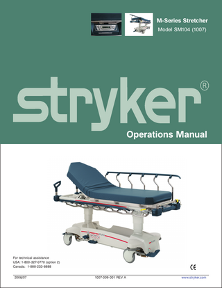M-Series Stretcher Model SM104 (1007) Operations Manual Rev A July 2006