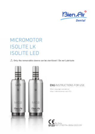 ISOLITE LK and LED Micromotor Instructions for Use Sept 2022