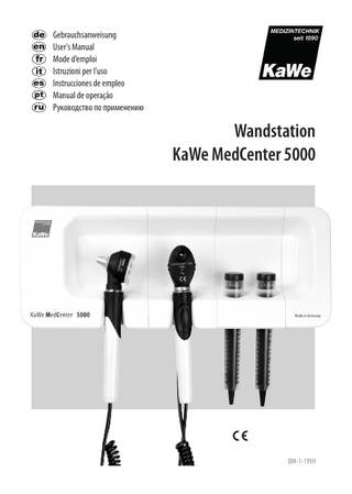 Gebrauchsanweisung User's Manual Mode d’emploi Istruzioni per l’uso Instrucciones de empleo Manual de operação Руководство по применению  Wandstation KaWe MedCenter 5000  QM-1-195H  