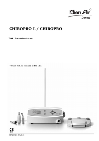 CHIROPRO L and CHIROPRO Instructions for Use
