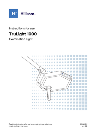 Instructions for use  TruLight 1000 Examination Light  Read the instructions for use before using the product and retain for later reference.  ENGLISH en-GB  