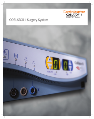 COBLATOR™ II  COBLATOR II Surgery System  COBLATION™ System  