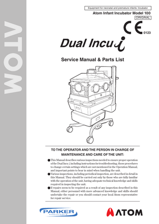 Dual Incu i Model 100 Service Manual and Parts List 
