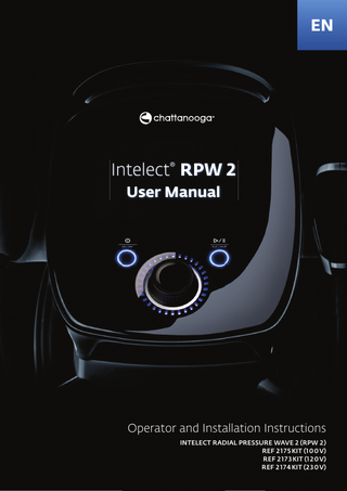 EN  Intelect® RPW 2 User Manual  Operator and Installation Instructions INTELECT RADIAL PRESSURE WAVE 2 (RPW 2 ) REF 2 1 7 5 KIT (1 0 0 V) REF 2 1 7 3 KIT (1 2 0 V) REF 2 1 7 4 KIT (2 3 0 V)  