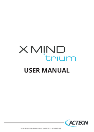 X MIND trium User Manual Rev M March 2018