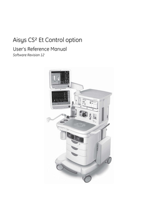 Aisys CS2 Et Control option Users Reference Manual Sw Rev 12 April 2022