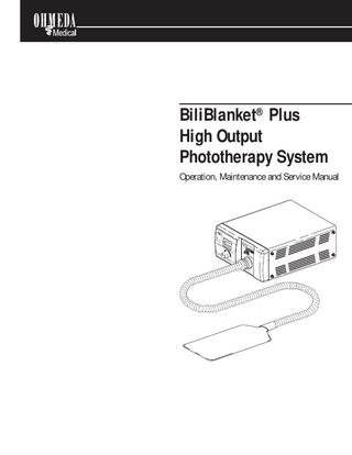 BiliBlanket Plus High Output System Operation , Maintenance and Service Manual April 2000