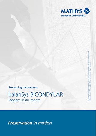 MATHYS balanSys BICONDYLAR leggera Instruments Processing Instructions 