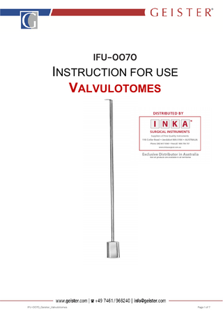 IFU-0070  INSTRUCTION FOR USE VALVULOTOMES  IFU-0070_Geister_Valvulotomes  Page 1 of 7  