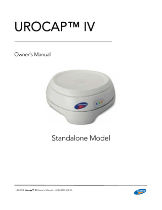 UROCAP™ IV Owner’s Manual  Standalone Model  LABORIE Urocap™ IV Owner’s Manual – UC4-UM01-V12.00  