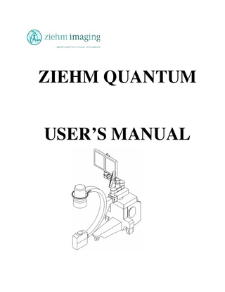Table of Contents  MAN 06–0017H  ZIEHM QUANTUM User’s Manual  Page 2 of 220  