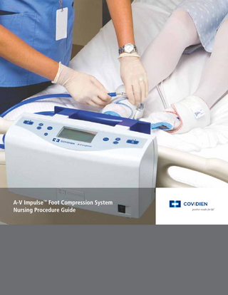 A-V Impulse  Foot Compression System Nursing Procedure Guide July 2011