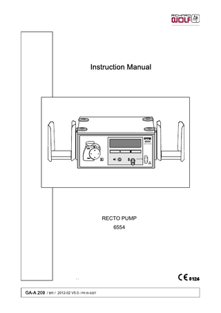 Instruction Manual  6554 RECTO PUMP  VACUUM  RECTO PUMP 6554  GA-A 209 / en / 2012-02 V5.0 / PK18-9297  