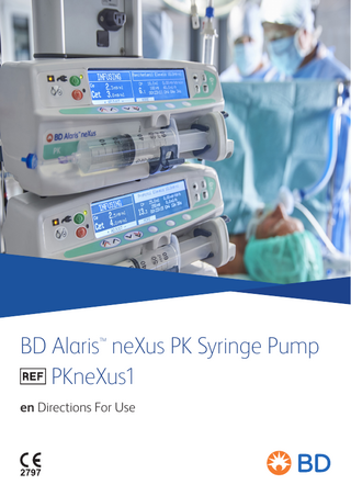 BD Alaris neXus PK Syringe Pump PKneXus1 ™  en Directions For Use  