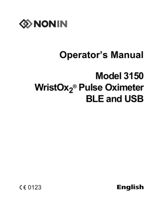 Operator’s Manual Model 3150 WristOx2® Pulse Oximeter BLE and USB  0123  English  