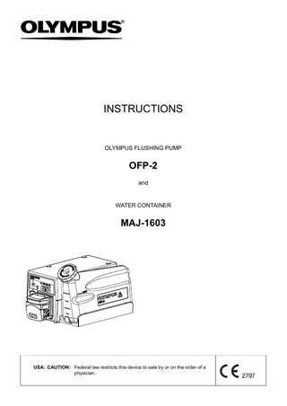 OFP-2 FLUSHING PUMP and MAJ-1603 WATER CONTAINER Instructions Issue 18 