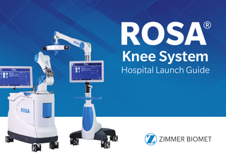 ROSA Knee Hospital Launch Guide 