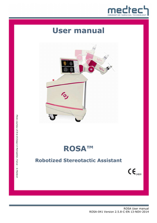 ROSA Robotized Stereotactic Assistant User Manual Ver 2.5.8-C