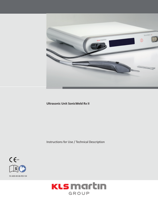Ultrasonic Unit SonicWeld Rx II  Instructions for Use / Technical Description  91-600-00-86 REV 04  