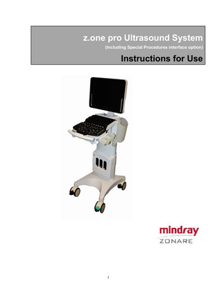 z.one pro Ultrasound System (Including Special Procedures interface option)  Instructions for Use  I  