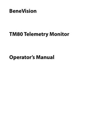 BeneVision  TM80 Telemetry Monitor  Operator’s Manual  