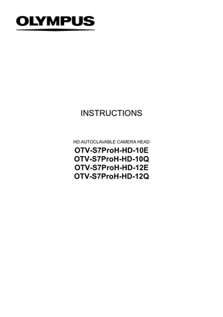 OTV-S7ProH HD Autoclavable Camera Head Instructions