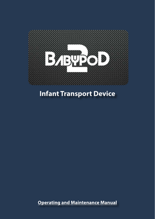 BabyPod II Operating and Maintenance Manual Ver 1.0