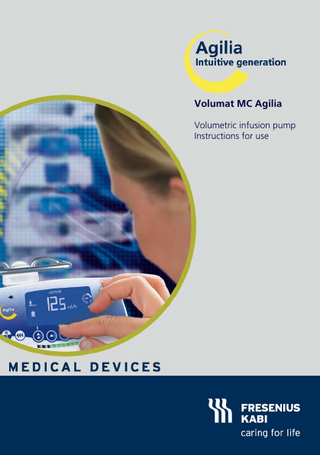 Volumat MC Agilia Volumetric infusion pump Instructions for use  